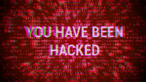 YOU HAVE BEEN HACKED!